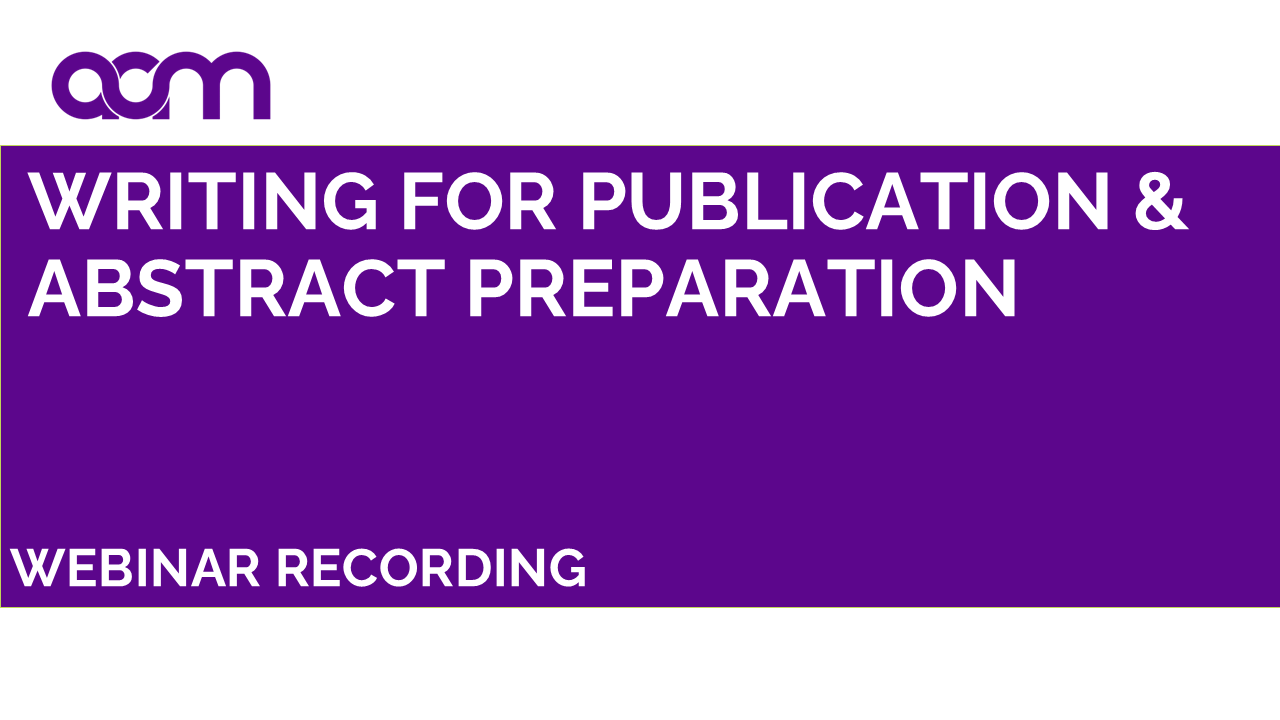 Writing for Publication & Abstract Preparation