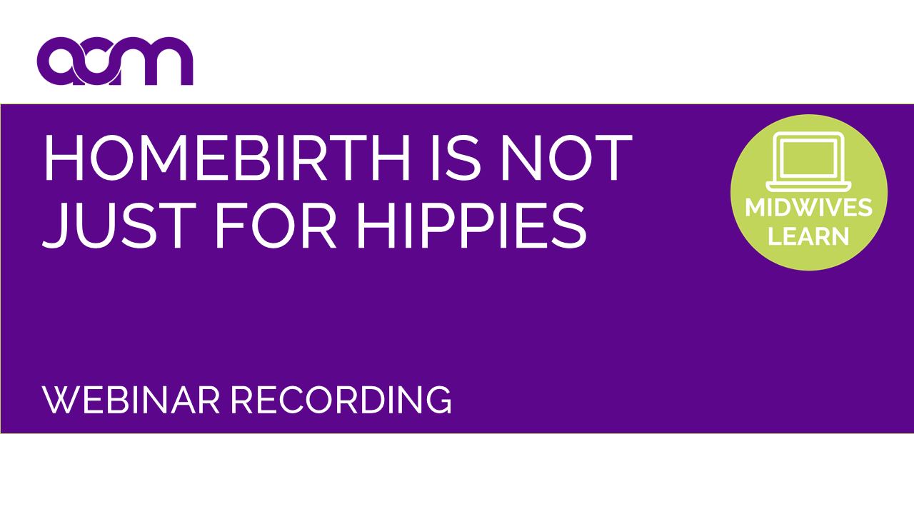 Homebirth is not just for hippies Online Panel