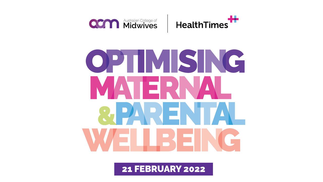 Optimising Maternal & Parental Wellbeing - Session 3