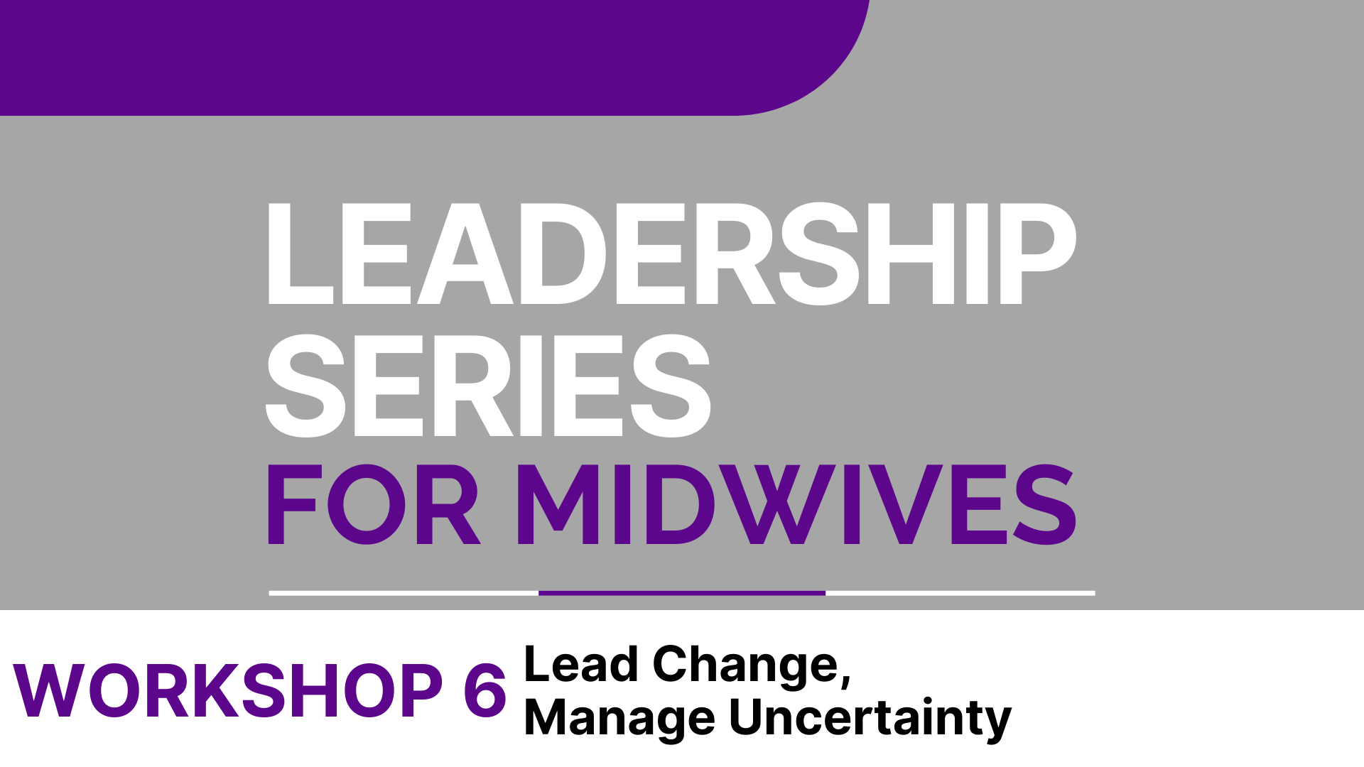 2023 Leadership Series - Workshop 6