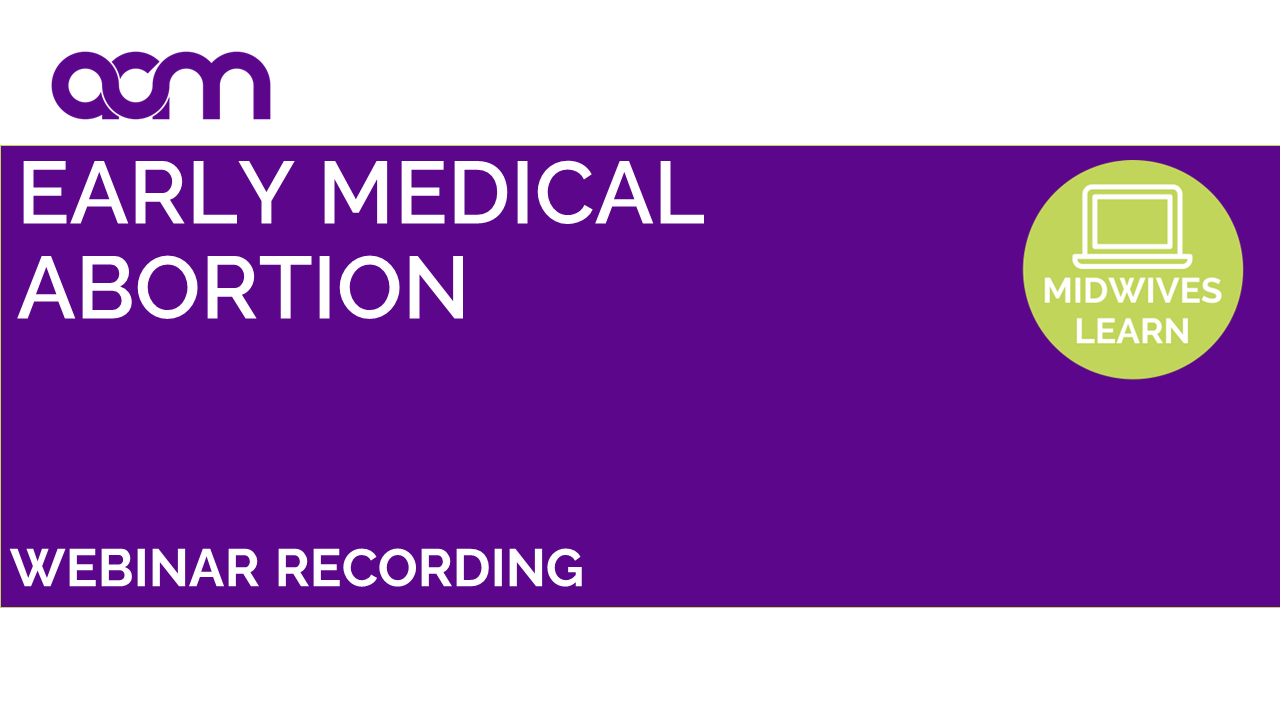Early Medical Abortion