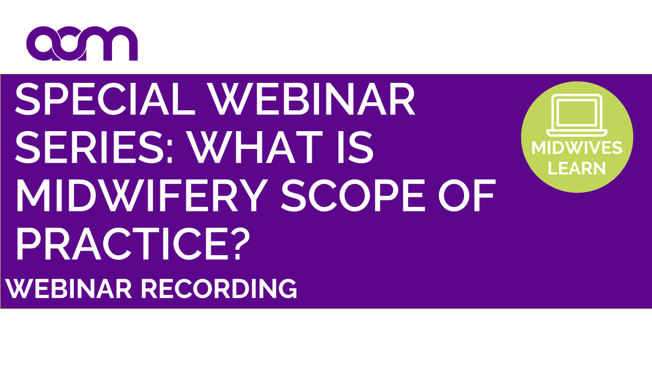 What is midwifery scope of practice?