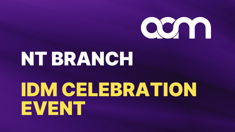 NT Branch - Celebrate & Connect in Alice Springs for IDM