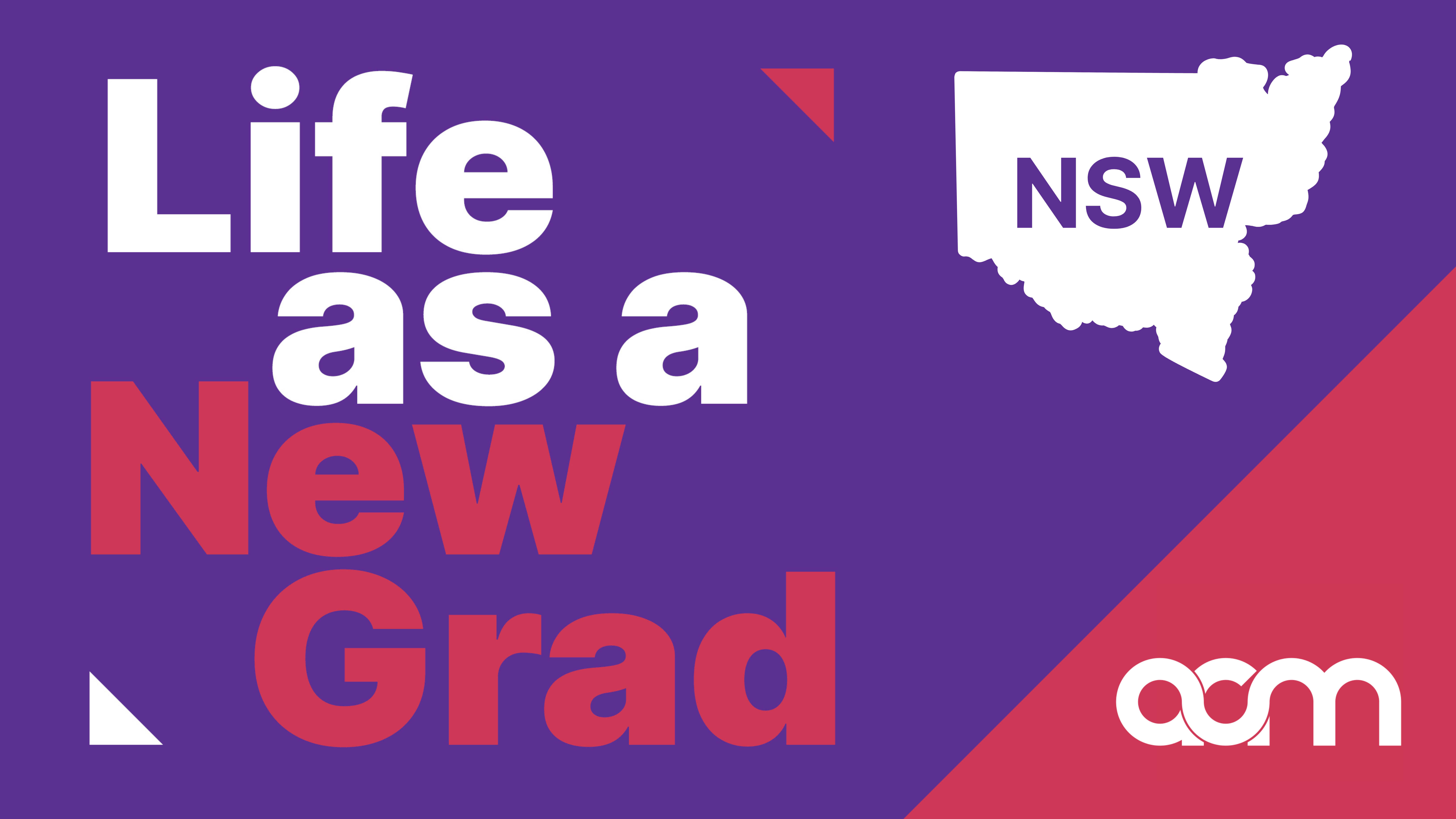 Life as a New Grad NSW